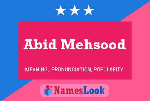 ملصق اسم Abid Mehsood