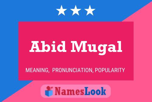 ملصق اسم Abid Mugal