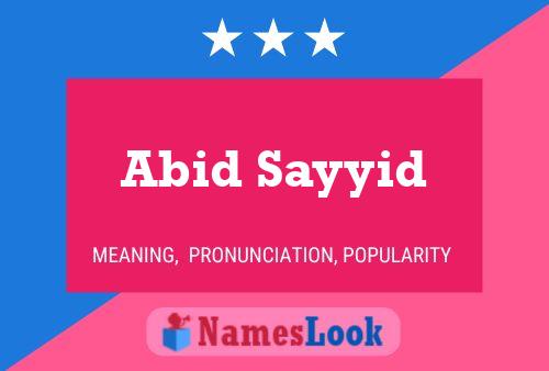 ملصق اسم Abid Sayyid