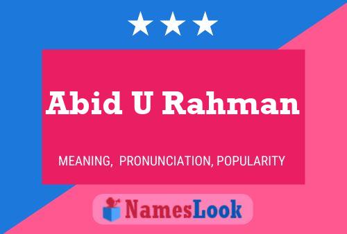 ملصق اسم Abid U Rahman