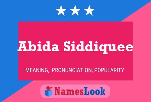 ملصق اسم Abida Siddiquee