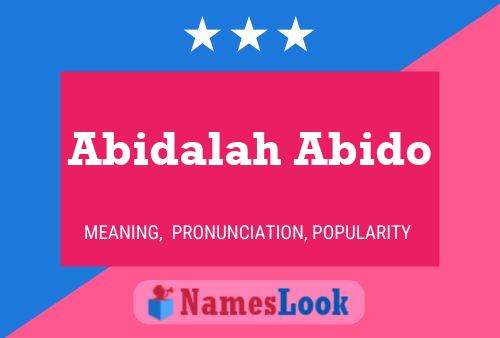 ملصق اسم Abidalah Abido