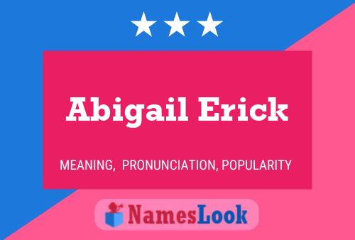 ملصق اسم Abigail Erick