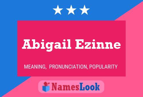 ملصق اسم Abigail Ezinne