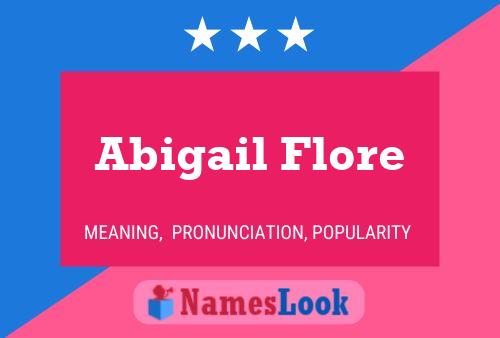 ملصق اسم Abigail Flore