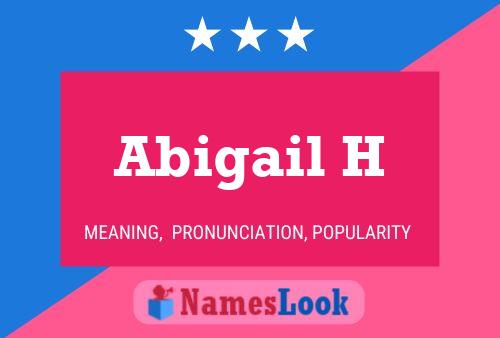 ملصق اسم Abigail H