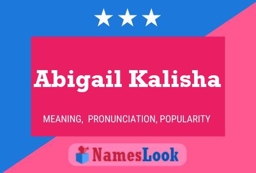 ملصق اسم Abigail Kalisha