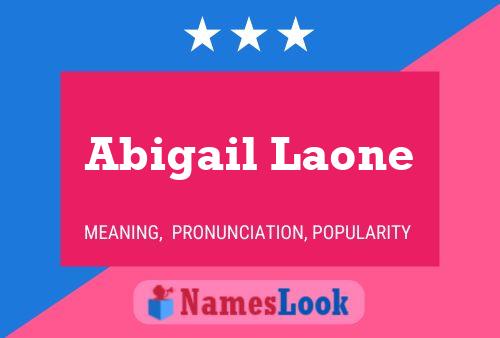 ملصق اسم Abigail Laone