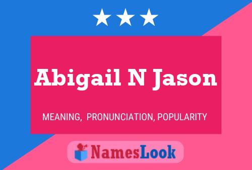 ملصق اسم Abigail N Jason