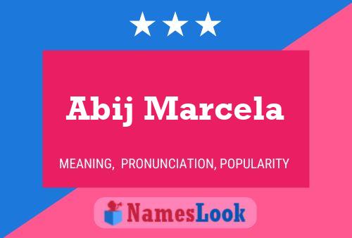 ملصق اسم Abij Marcela