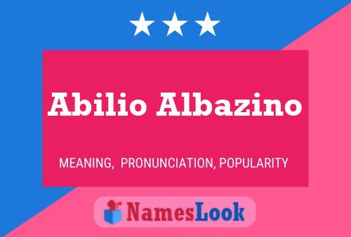 ملصق اسم Abilio Albazino