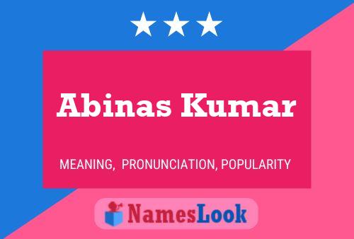 ملصق اسم Abinas Kumar