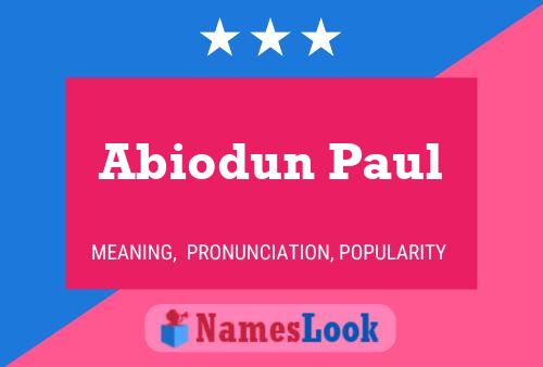 ملصق اسم Abiodun Paul