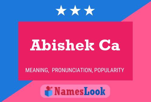 ملصق اسم Abishek Ca