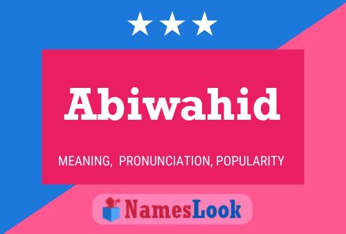 ملصق اسم Abiwahid