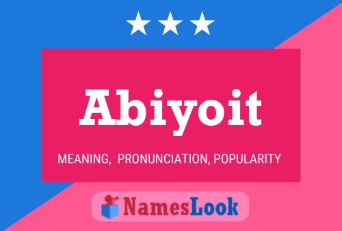 ملصق اسم Abiyoit