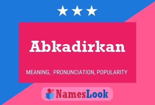 ملصق اسم Abkadirkan