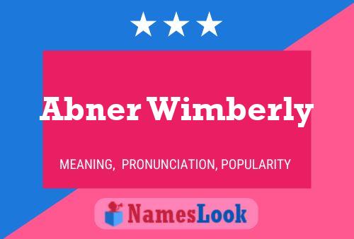 ملصق اسم Abner Wimberly