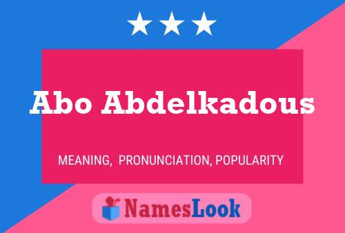 ملصق اسم Abo Abdelkadous