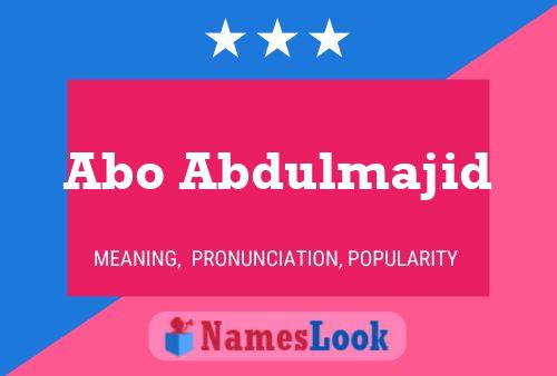 ملصق اسم Abo Abdulmajid