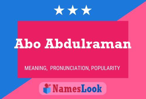 ملصق اسم Abo Abdulraman