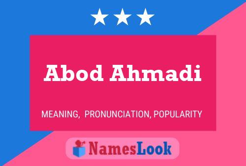 ملصق اسم Abod Ahmadi