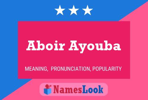 ملصق اسم Aboir Ayouba