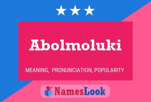 ملصق اسم Abolmoluki