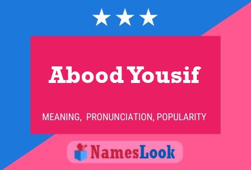 ملصق اسم Abood Yousif