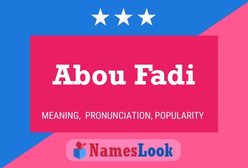 ملصق اسم Abou Fadi