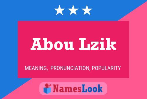 ملصق اسم Abou Lzik