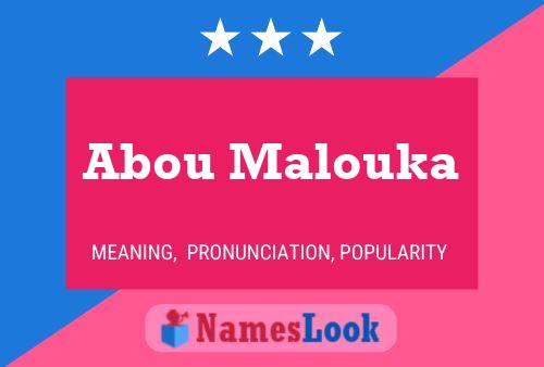 ملصق اسم Abou Malouka