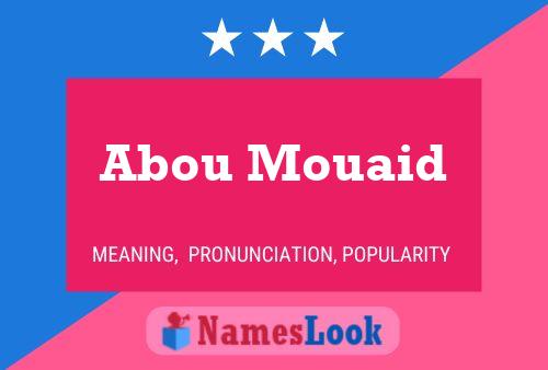 ملصق اسم Abou Mouaid