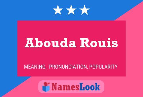 ملصق اسم Abouda Rouis