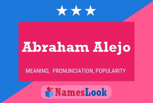 ملصق اسم Abraham Alejo