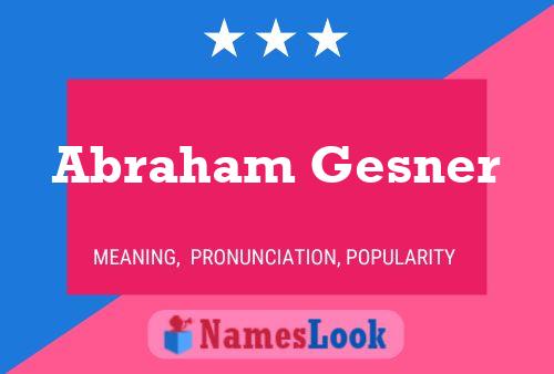 ملصق اسم Abraham Gesner