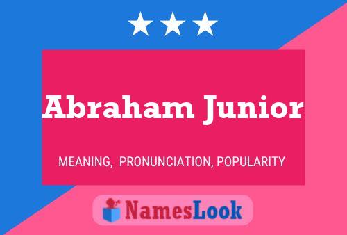 ملصق اسم Abraham Junior