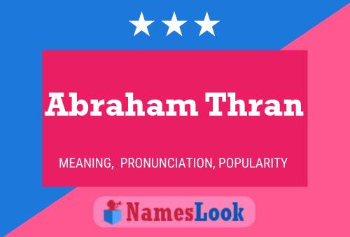 ملصق اسم Abraham Thran