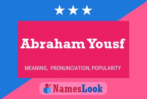 ملصق اسم Abraham Yousf