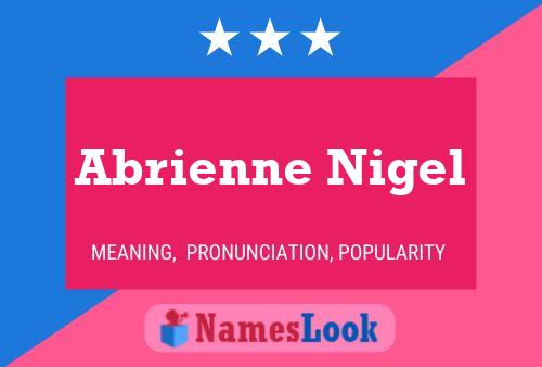 ملصق اسم Abrienne Nigel