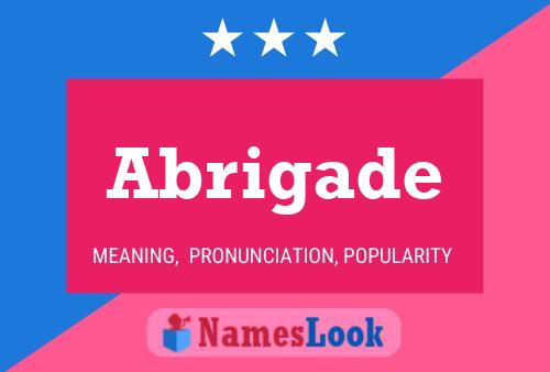 ملصق اسم Abrigade