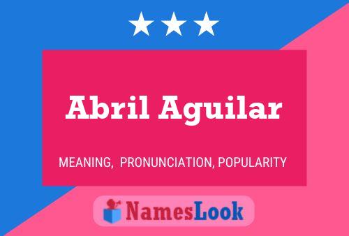 ملصق اسم Abril Aguilar