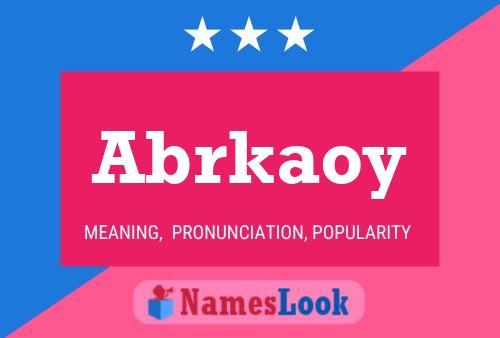 ملصق اسم Abrkaoy