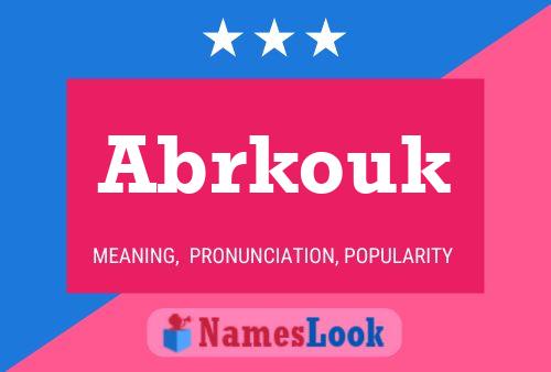 ملصق اسم Abrkouk