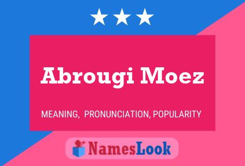 ملصق اسم Abrougi Moez