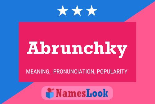 ملصق اسم Abrunchky