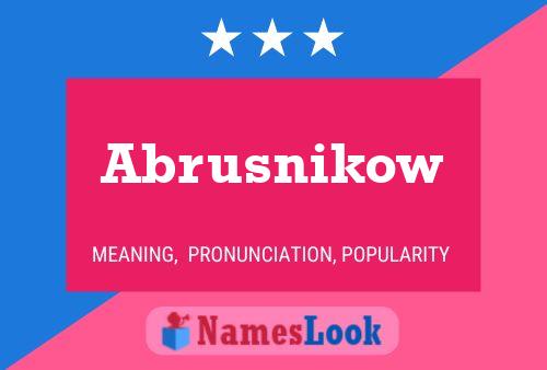 ملصق اسم Abrusnikow