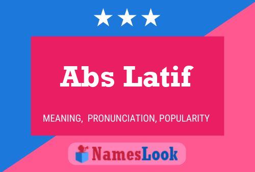 ملصق اسم Abs Latif