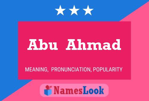 ملصق اسم Abu  Ahmad