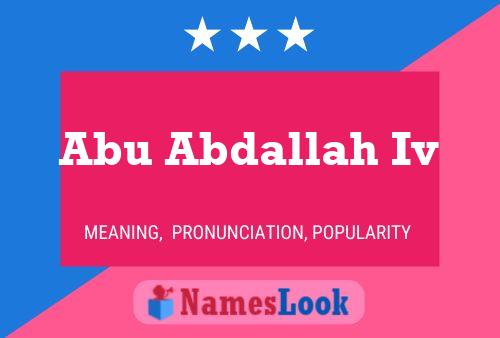 ملصق اسم Abu Abdallah Iv